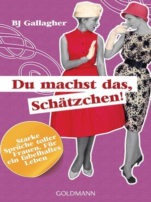 cover image of Du machst das, Schätzchen!